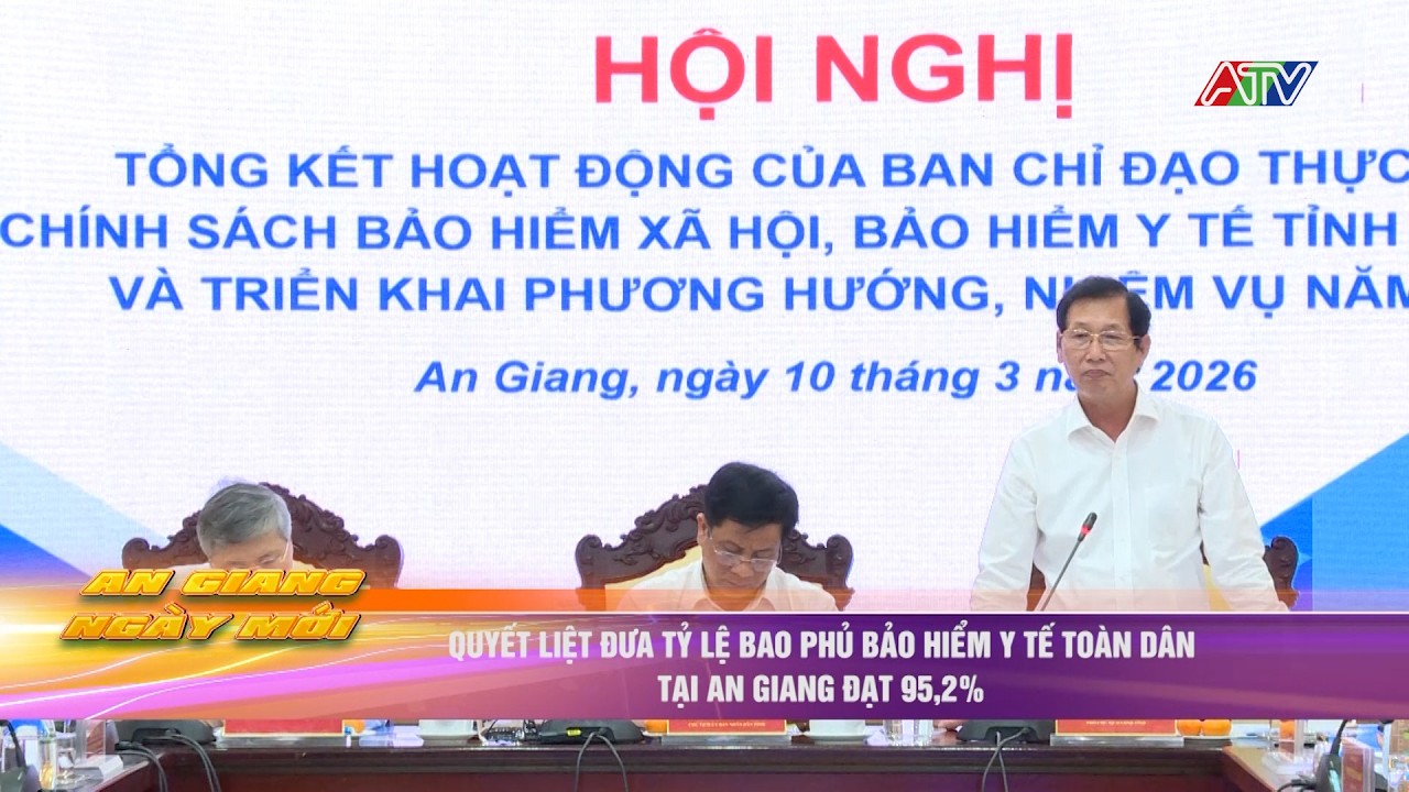 Quyết liệt đưa tỷ lệ bao phủ bảo hiểm y tế toàn dân tại An Giang đạt 95,2% | Truyền hình An Giang 2