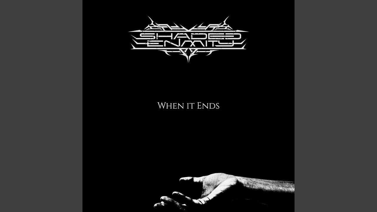 When it Ends