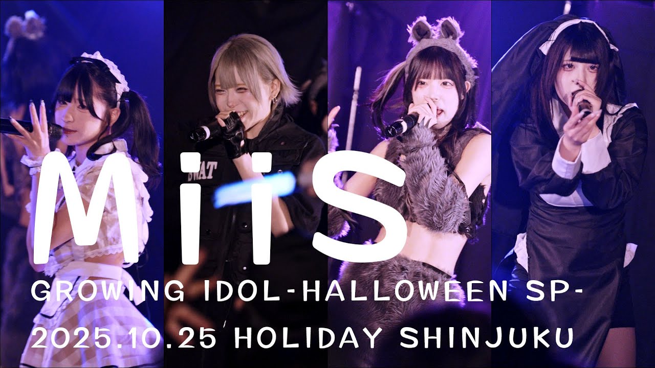 MiiS 2025.10.25 GROWING IDOL -HALLOWEEN SP-