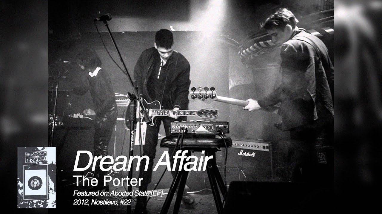 Dream Affair - The Porter