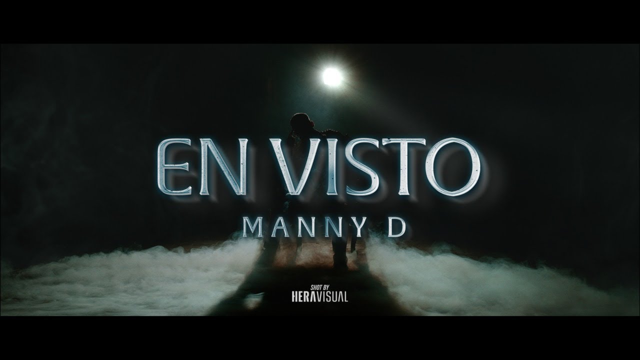 MANNY D - EN VISTO