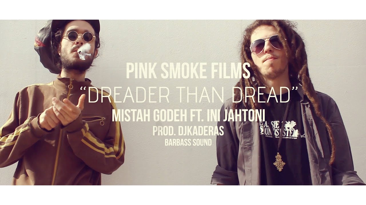 Dreader than dread - Mistah Godeh ft. Ini Jahtoni