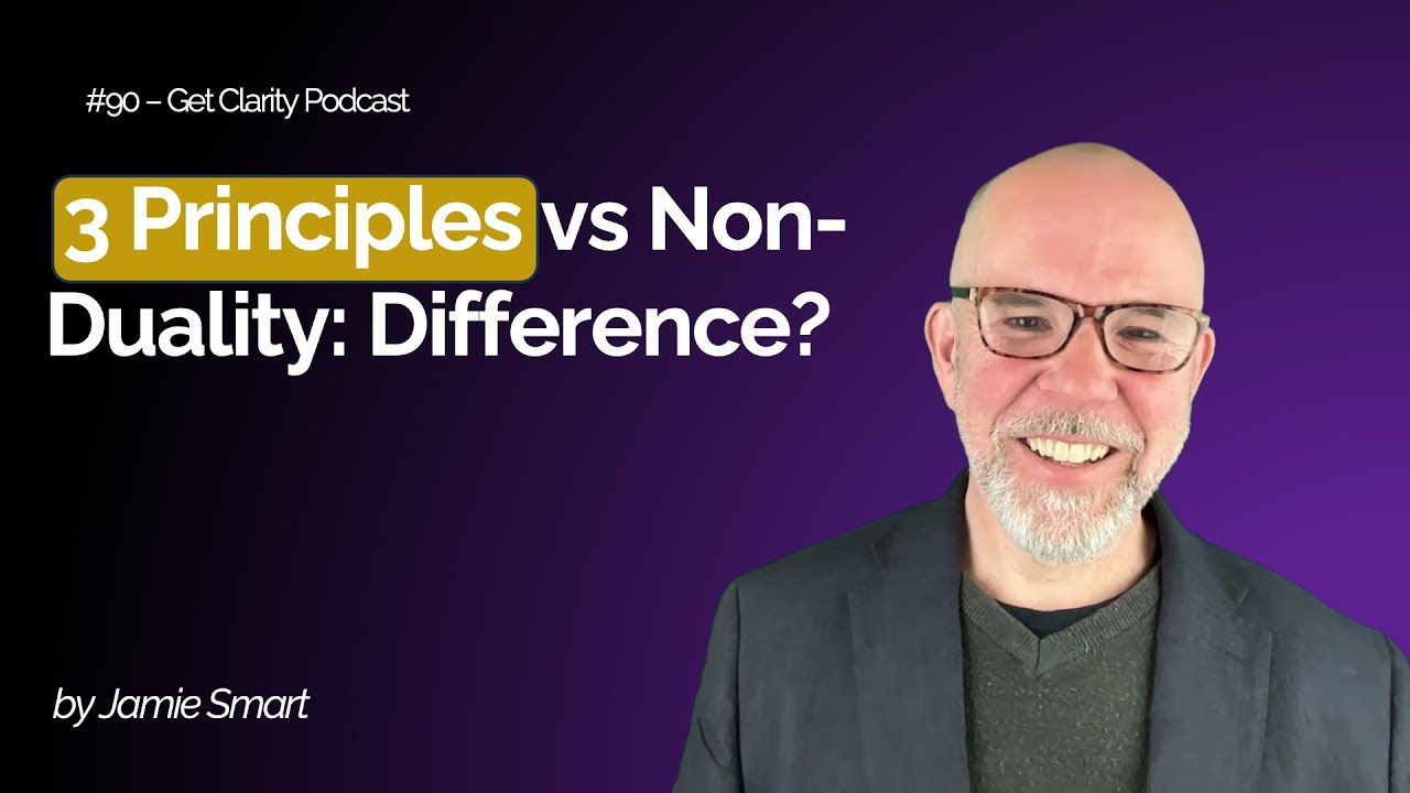 3 Principles vs Non-Duality: Difference?