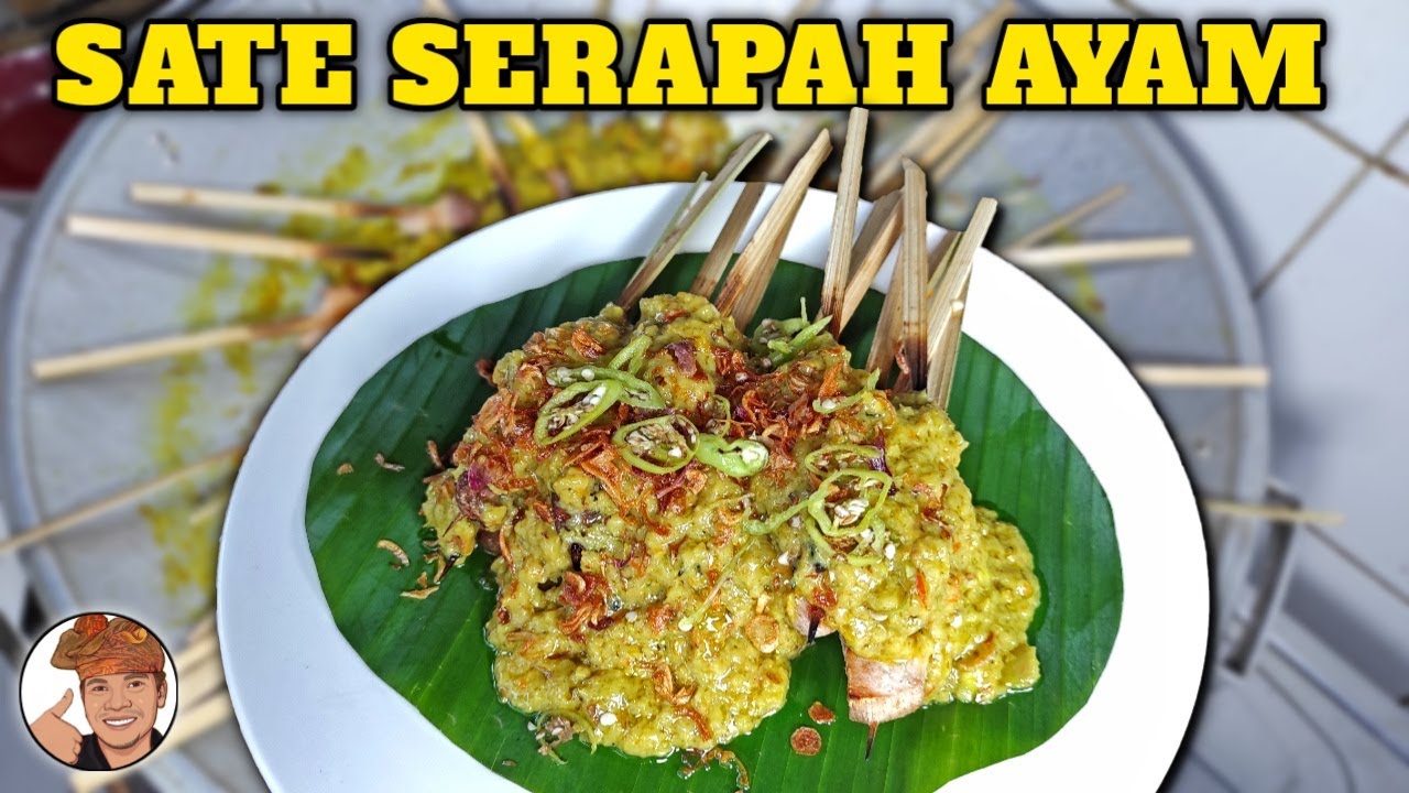 SATE YANG SUPER ENAK DAN JARANG ADA 🤩 - SATE SERAPAH AYAM