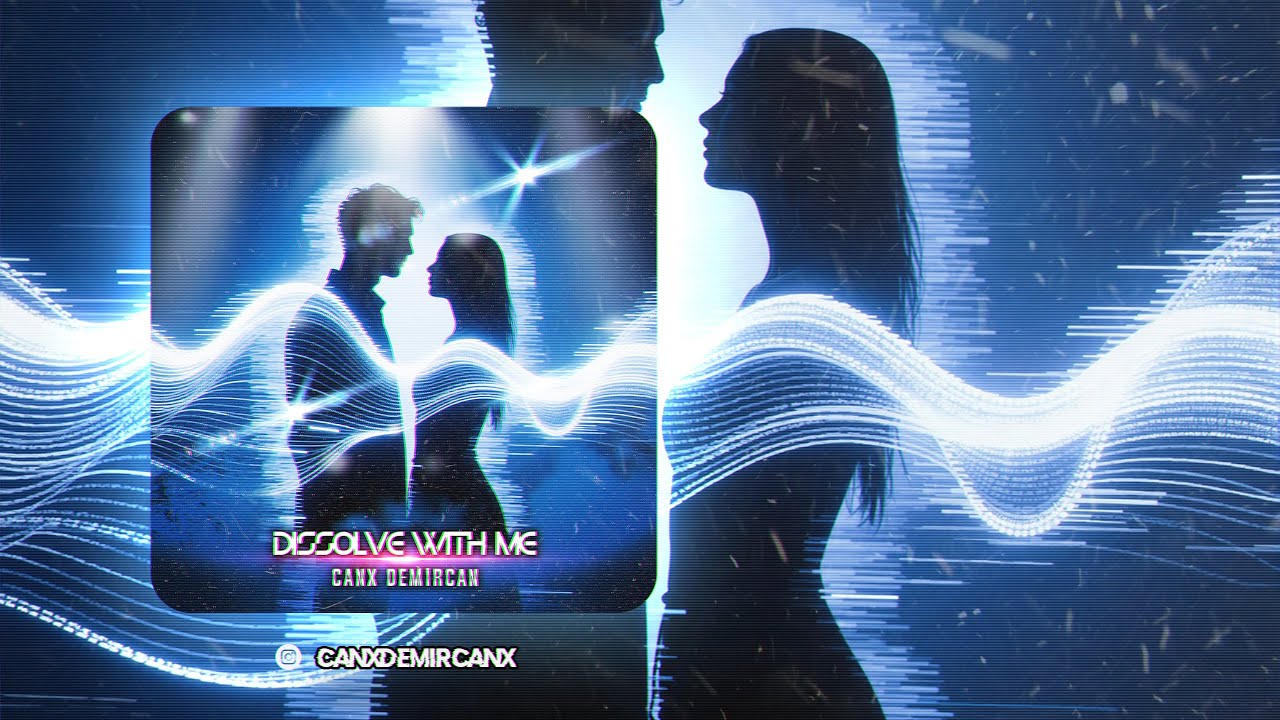 CanX Demircan - Dissolve with me
