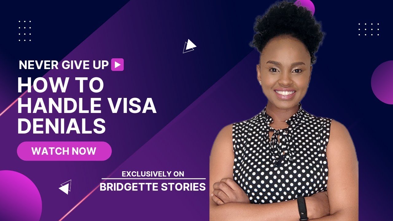 How to handle Visa denials | How my visa was denied twice | Kenyan Vloger
