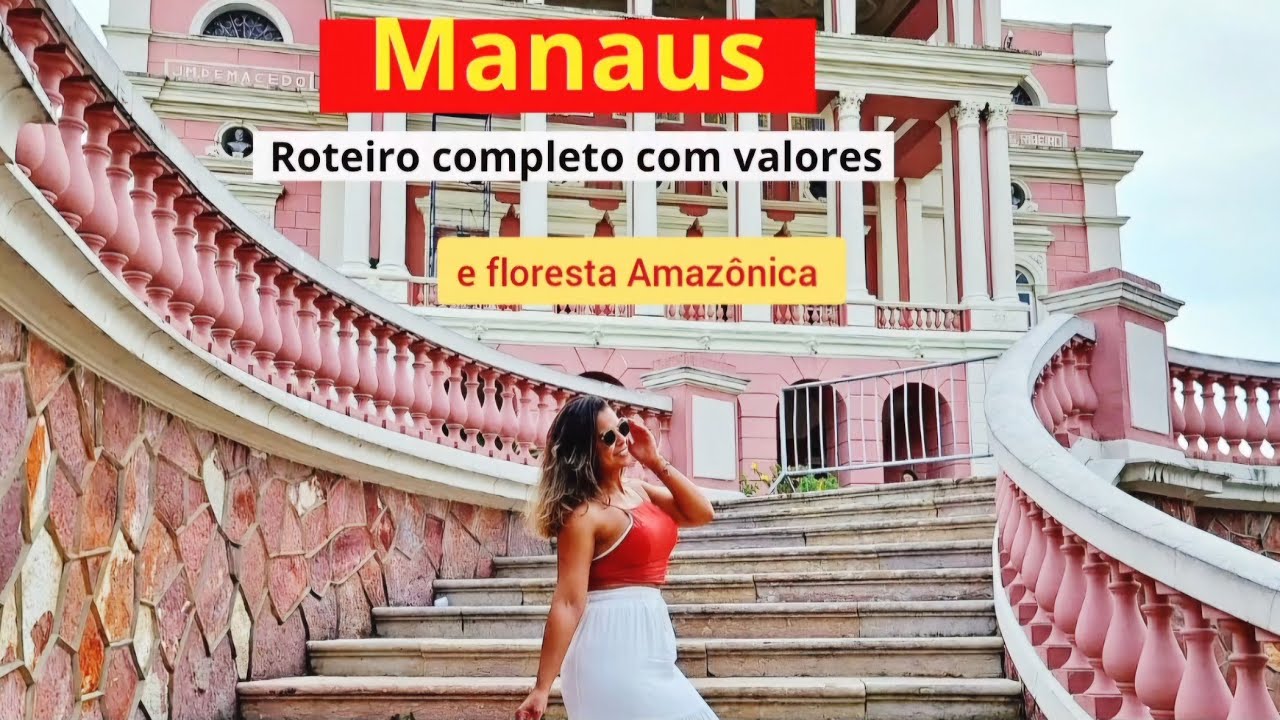Manaus+floresta amazônica/tudo que você precisa saber antes de ir 