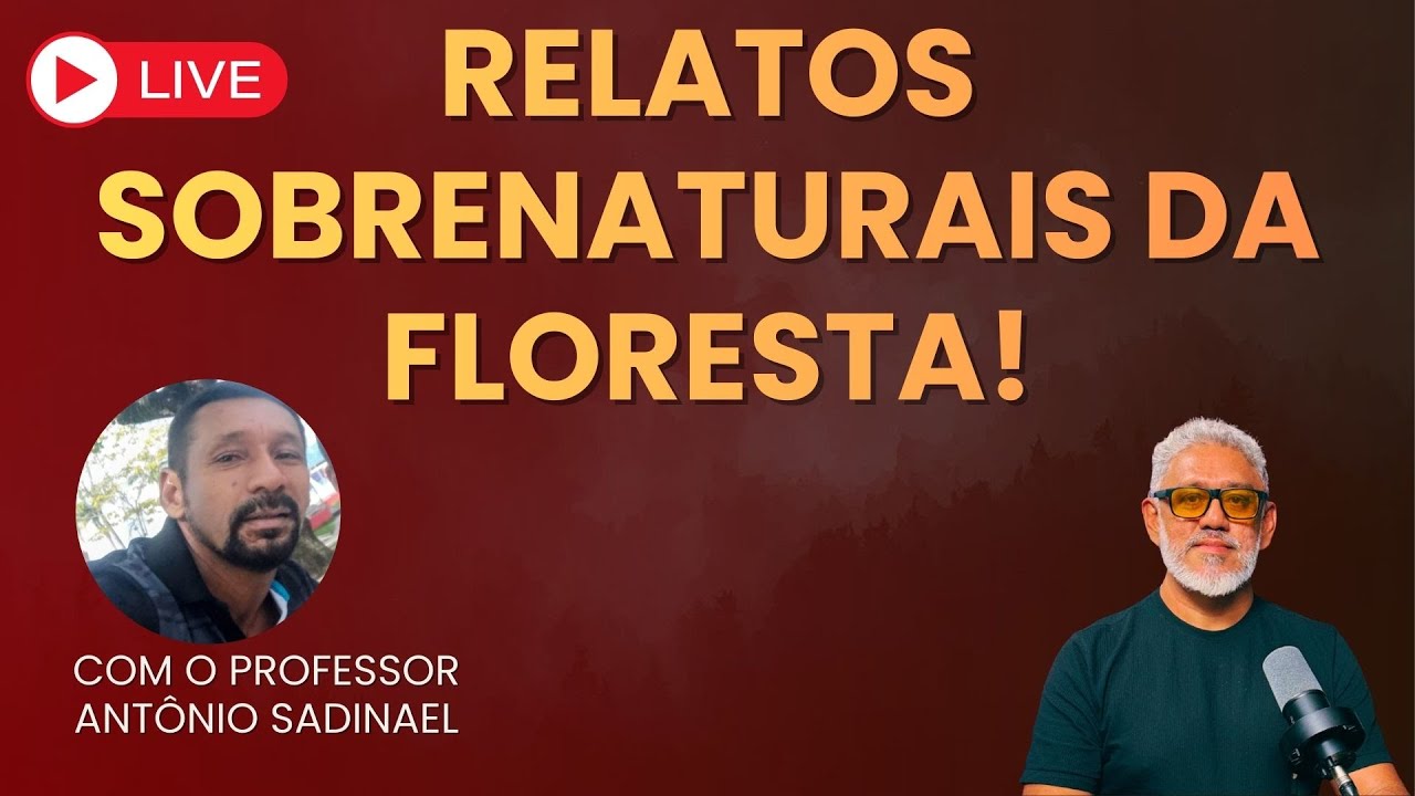 RELATOS SOBRENATURAIS DA FLORESTA