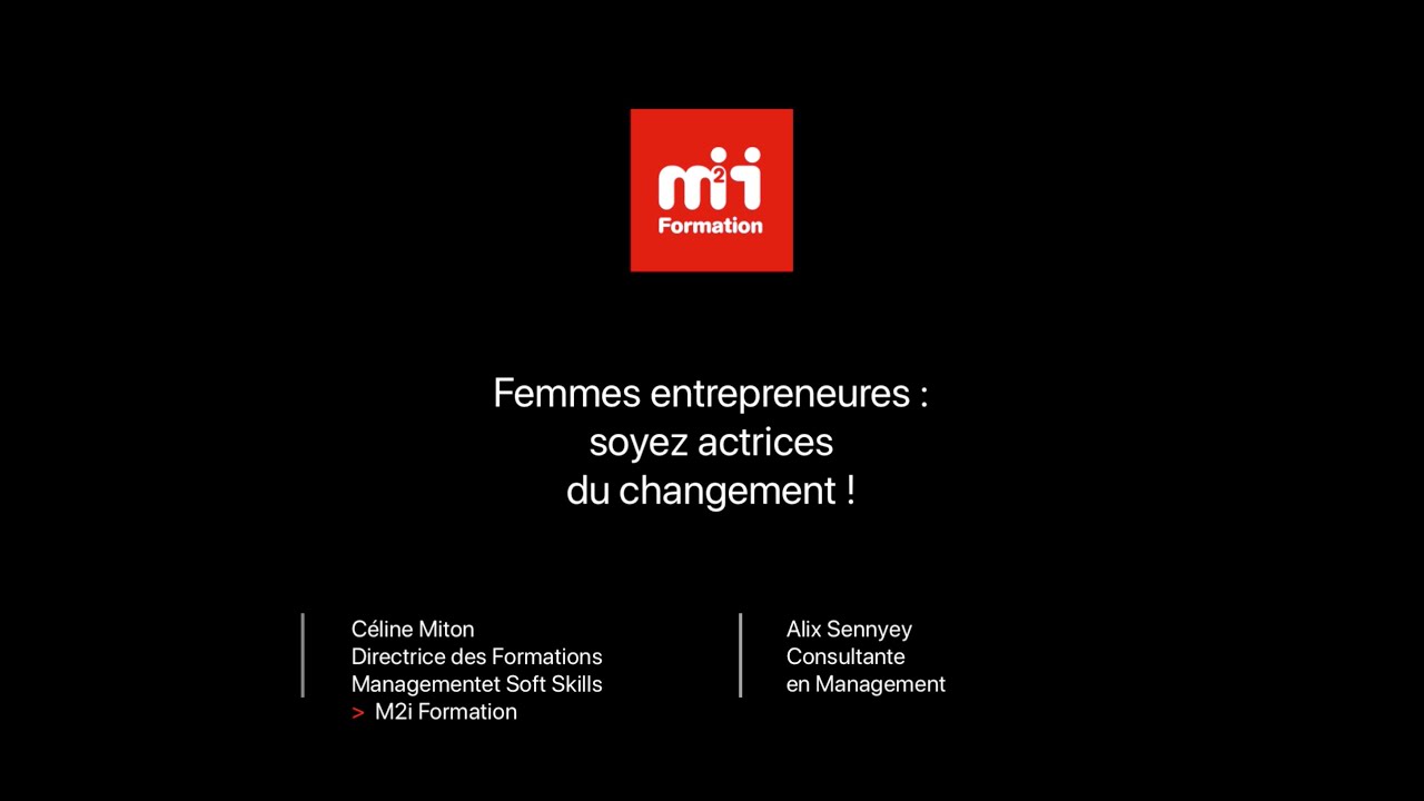 Formation M2i - Femmes entrepreneures : soyez actrices du changement