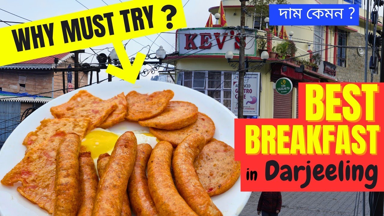 Keventers Darjeeling – Why Must Try? Best Breakfast in Darjeeling |  Keventers– Real Review |