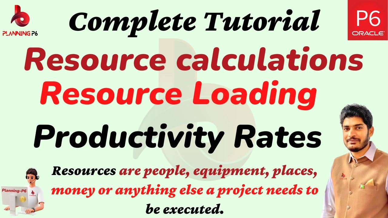 Complete tutorial What is resource loading in P6 | how to calculate resources | Productivity Rates |