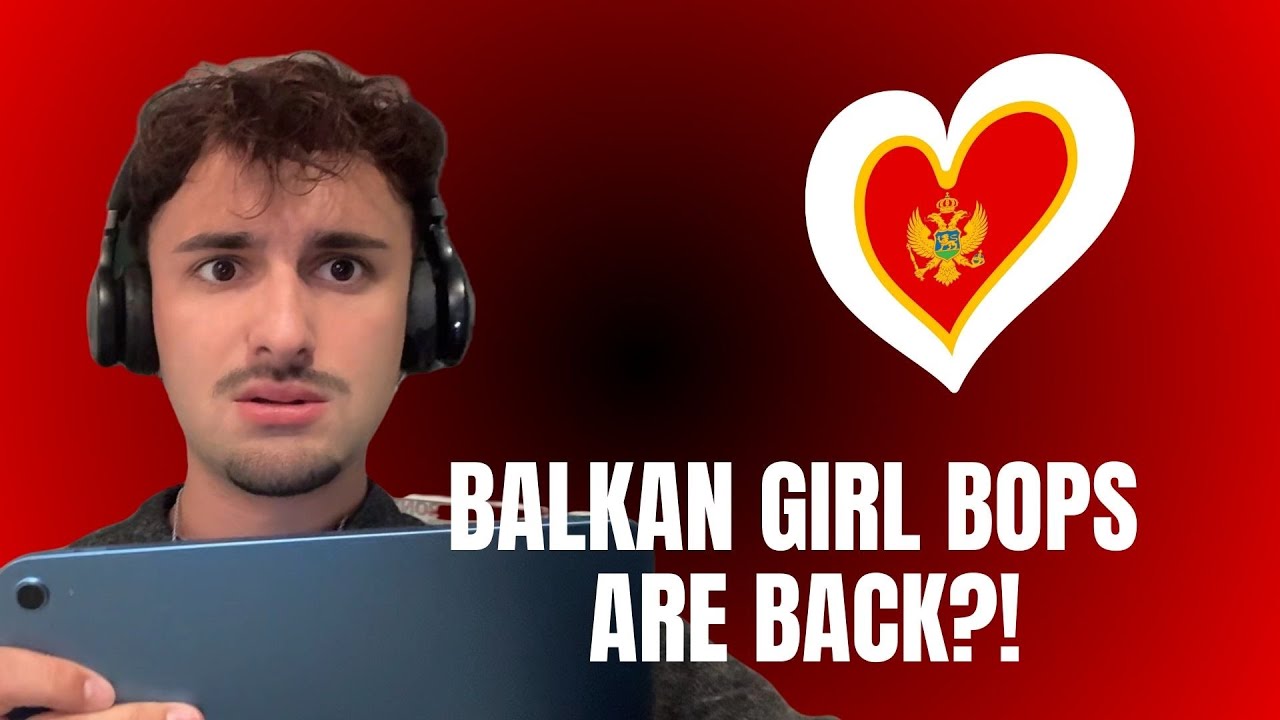 BALKAN GIRLBOPS ARE BACK?!! REACTING TO MONTESONG 2025 SONGS 🇲🇪