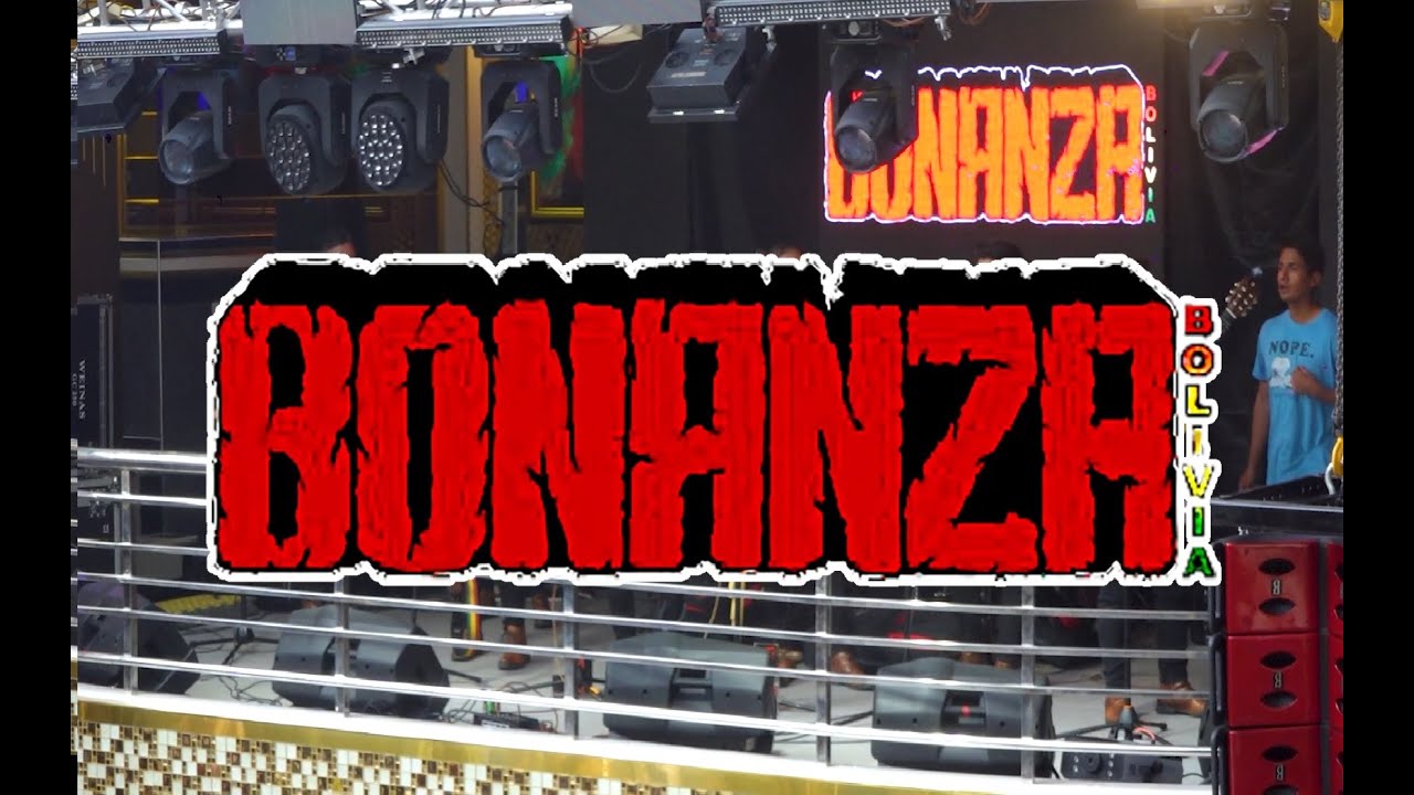 Bonanza Bolivia en Vivo 🔴🎥 Cabo De Año