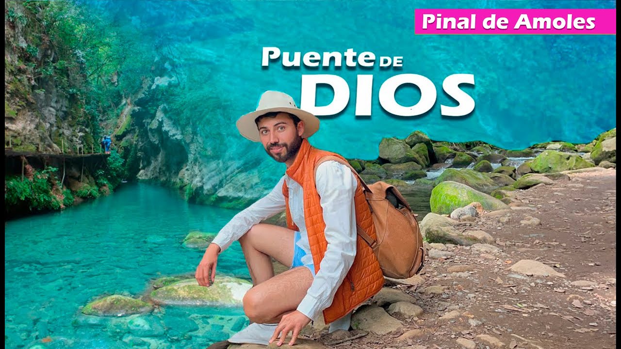 🔴 Pinal de Amoles 🔥 PUENTE DE DIOS 🌅 Sierra Gorda ✅ QUERETARO 😱 &iquest;Qu&eacute; hacer? 🔴 Turismo &iquest;Qu&eacute; visitar?