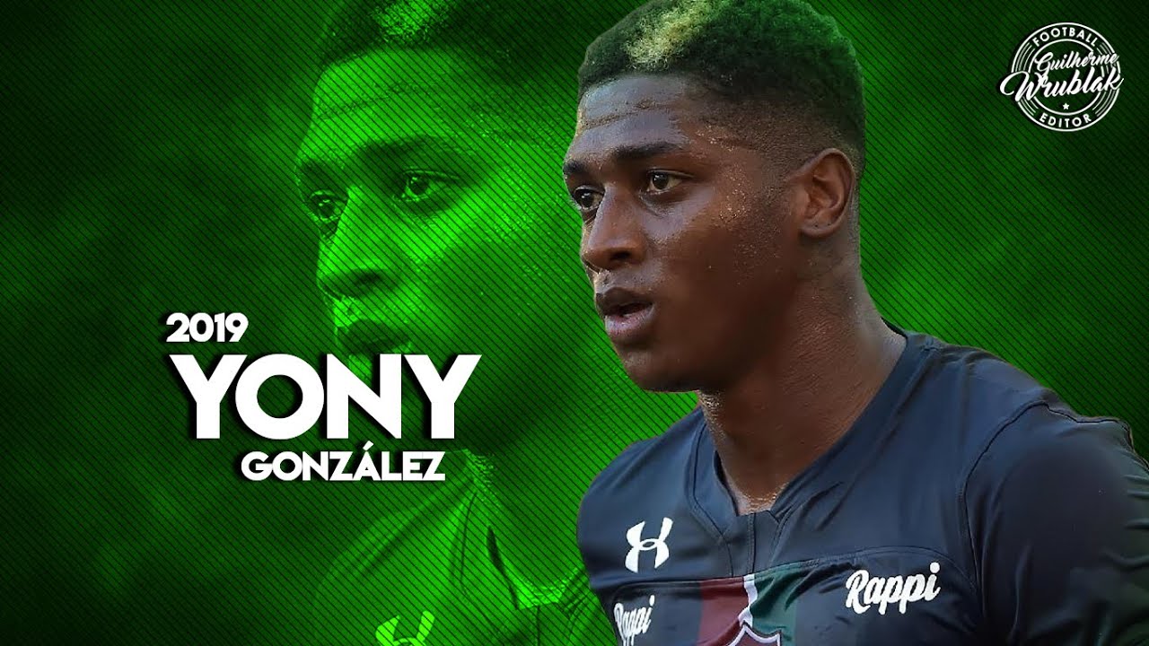 Yony Gonz&aacute;lez ► Fluminense ● Goals and Skills ● 2019 | HD