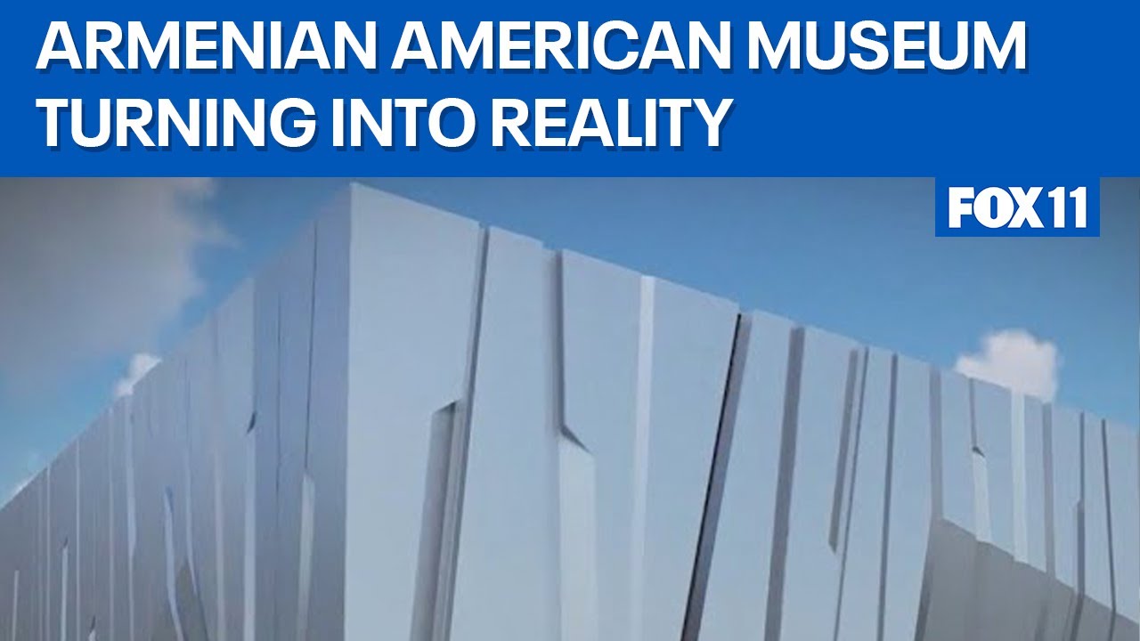 Armenian American museum turning into reality | FOX 11 LA