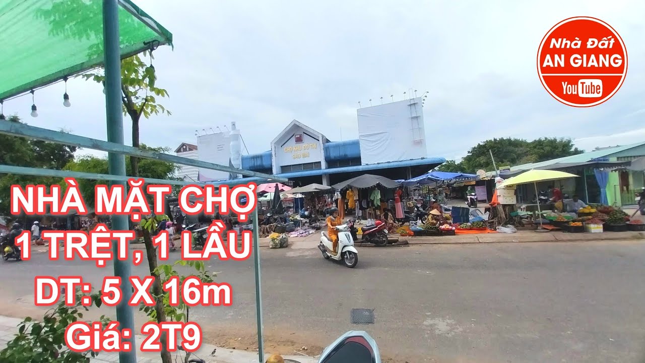 Số 85 - (Ngưng bán) Bán nhà mặt chợ Khu đô thị Sao Mai 2T900tr l Nhà đất An Giang giá rẻ