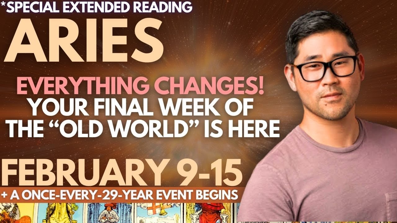 Aries - ONE-OF-A-KIND WEEK IMPACTING YOUR LIFE UNTIL 2028! 🌠 Feb 9-15 Tarot Horoscope