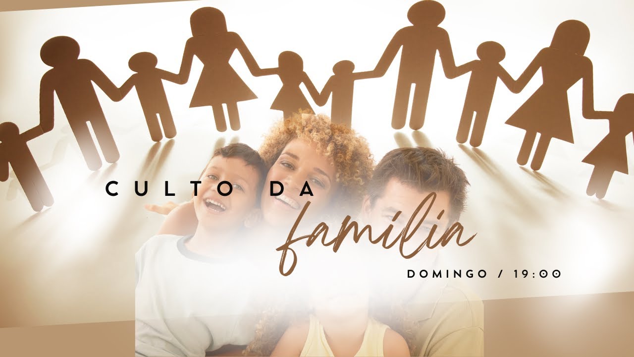 Culto da Família 25/01/2026