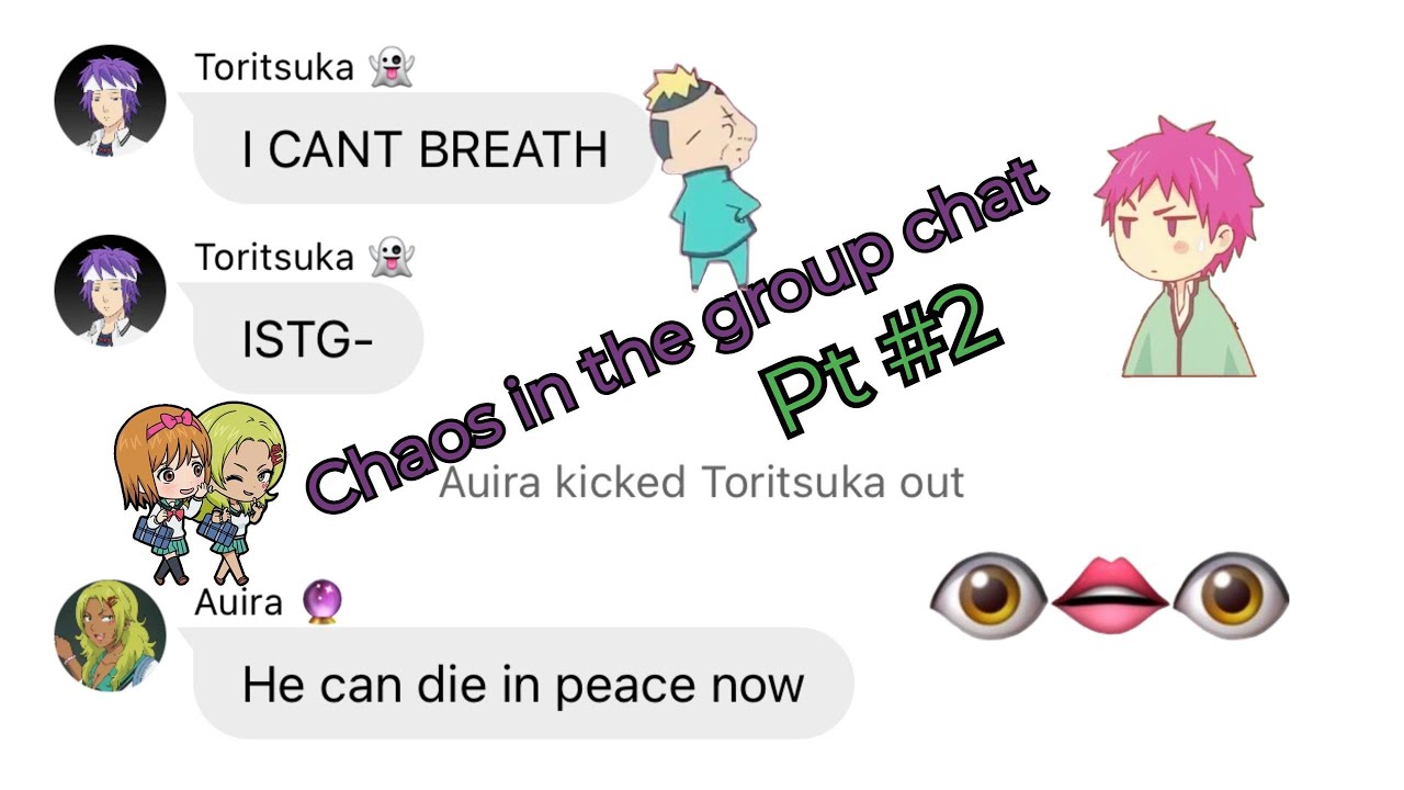 Saiki K Texts - Chaos In The Group Chat. -Pt 2-