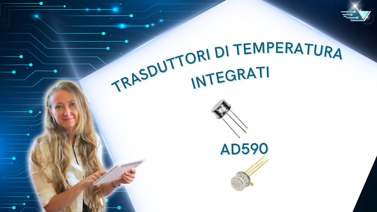 Il trasduttore di temperatura integrato AD590 spiegazione e utilizzo