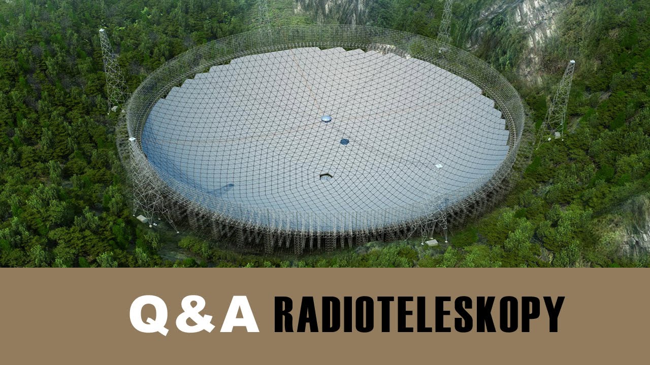Pytania i odpowiedzi &ndash; Radioteleskopy