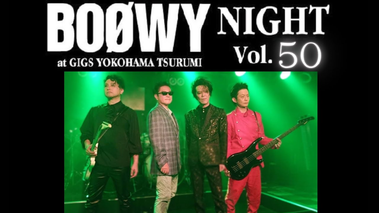 20251206 BOØWY NIGHT vol.50 / B.C.B live@GIGS YOKOHAMA TSURUMI