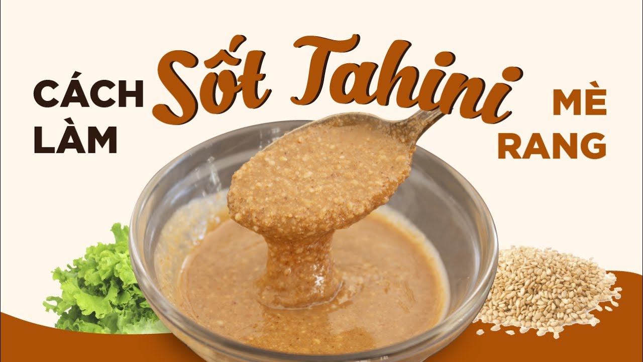 Cách làm sốt tahini sốt mè rang