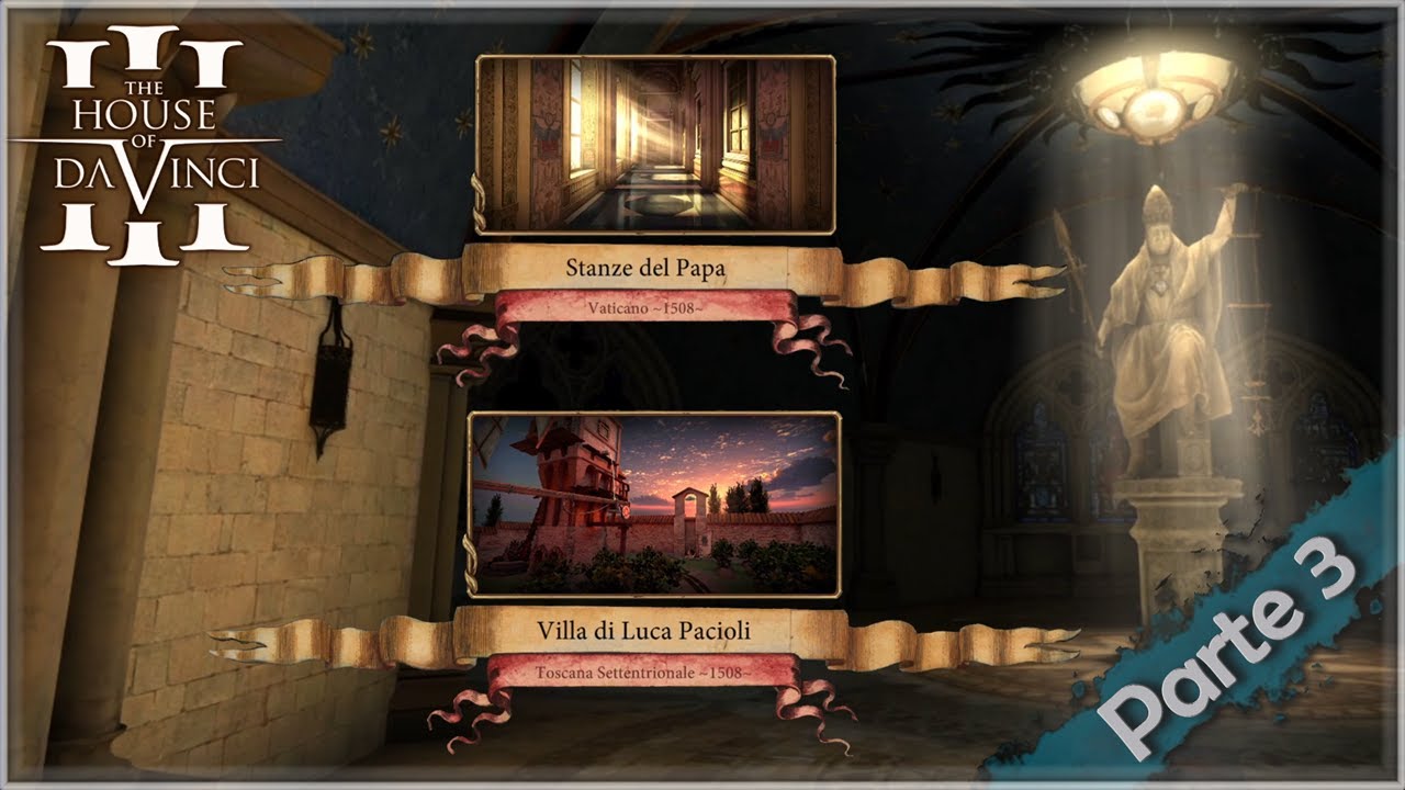 The House of Da Vinci 3 - Parte 3 - Walkthrought Gameplay ITA