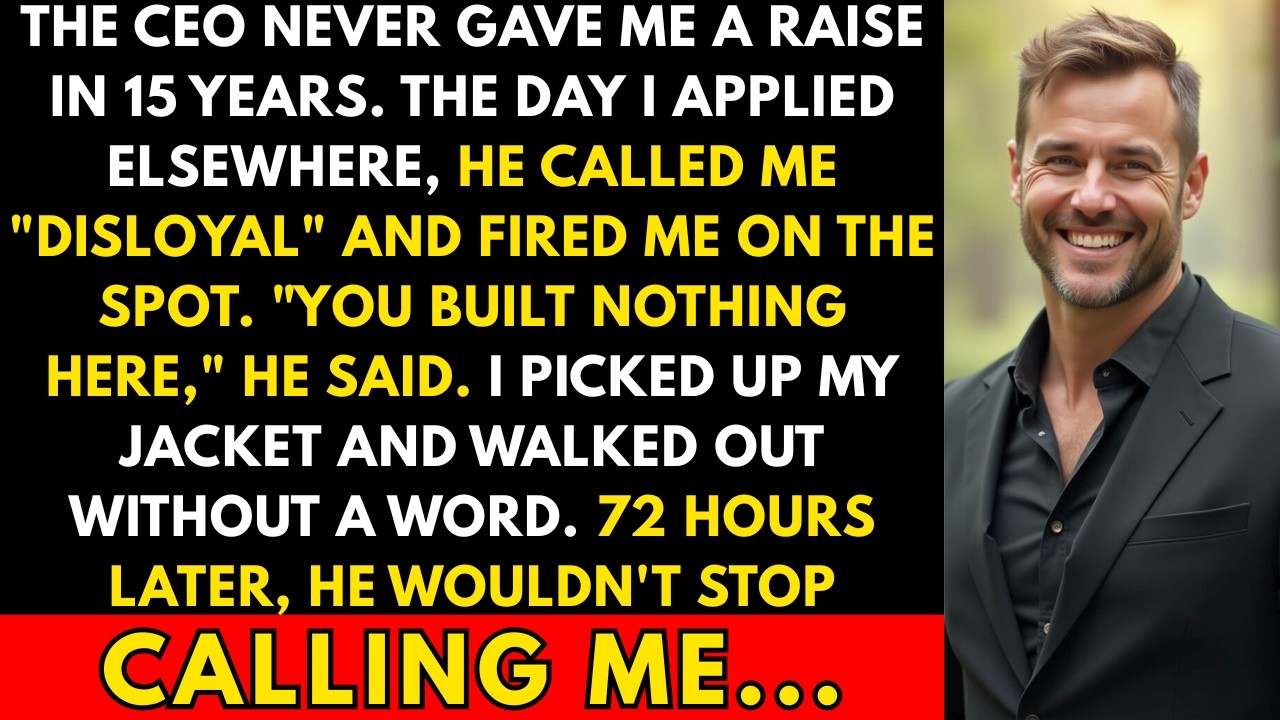 After 15 Years Without A Raise, I Was Fired. My CEO Called Me 4 Times Begging Me Back