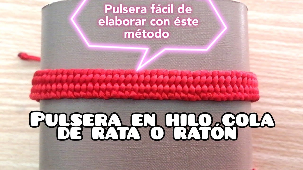 C&oacute;mo hacer pulsera roja, en  hilo cola de rata, con m&eacute;todos muy f&aacute;cil de elaborar