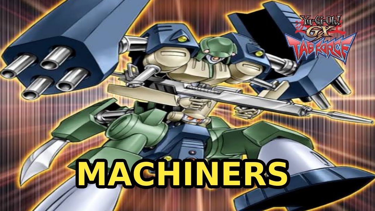 Yugioh GX Tag Force 1 : Machina / Machiners