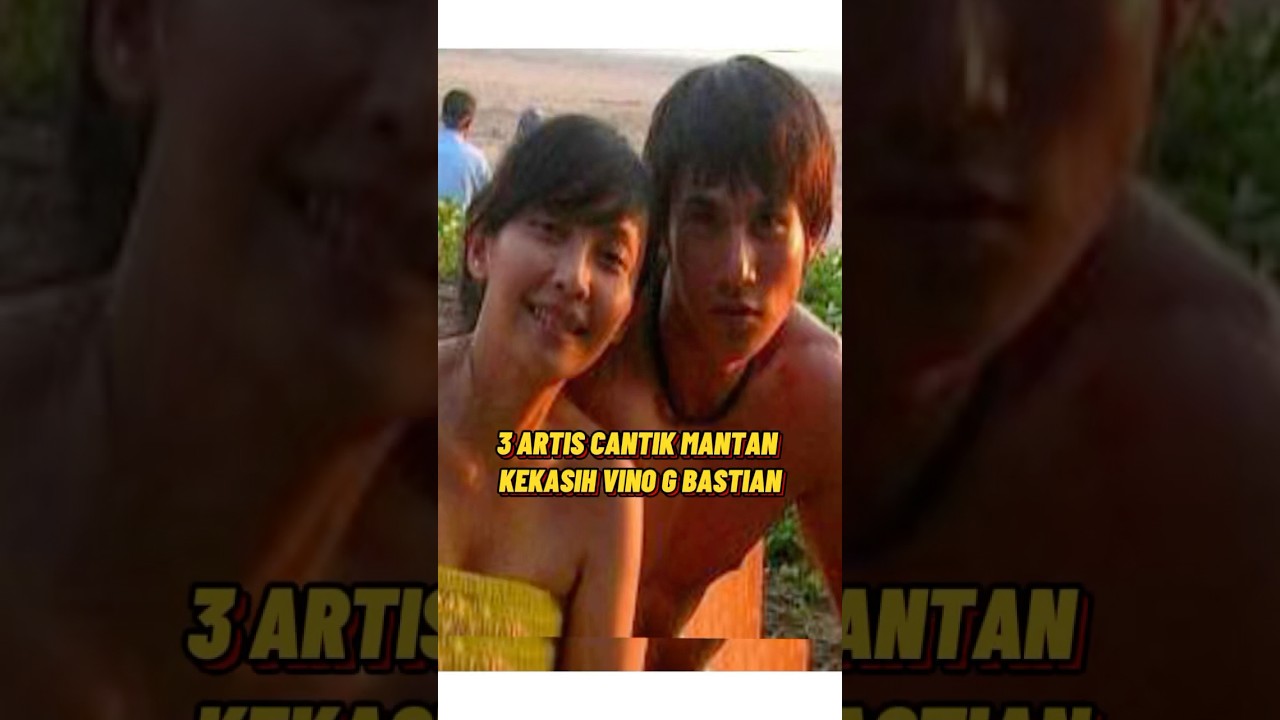 3 Artis cantik mantan kekasih vino g bastian #share #artis #shortvideo #viralvideo
