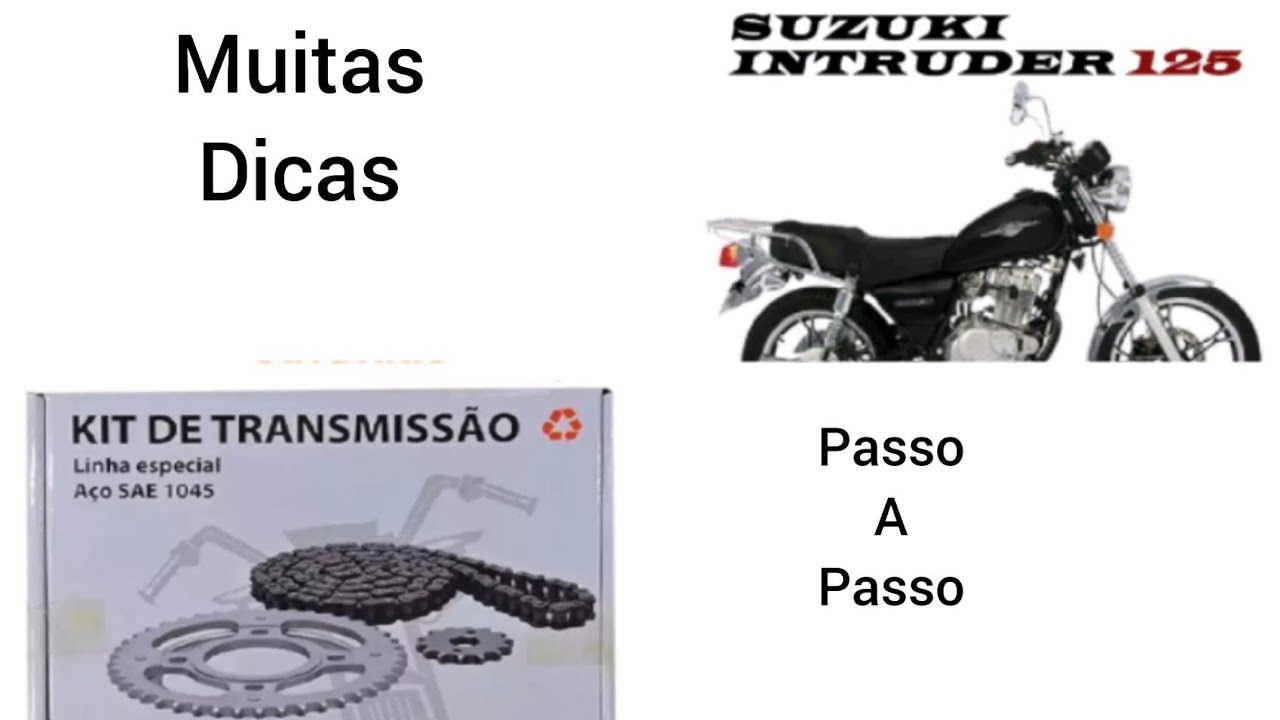 suzuki intruder 125 como trocar kit relação completo passo a passo várias dicas