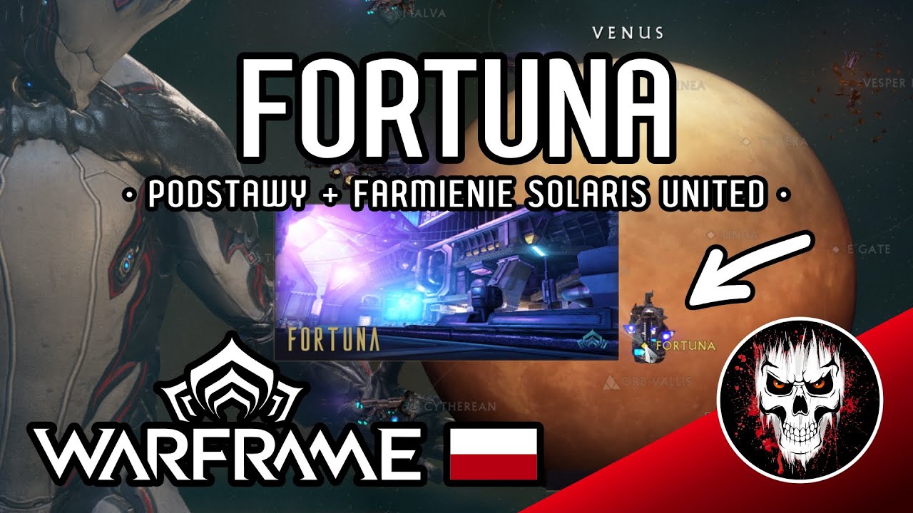 Fortuna - Podstawy i farmienie Solaris United oraz Nawiewniaków - Poradniki Warframe