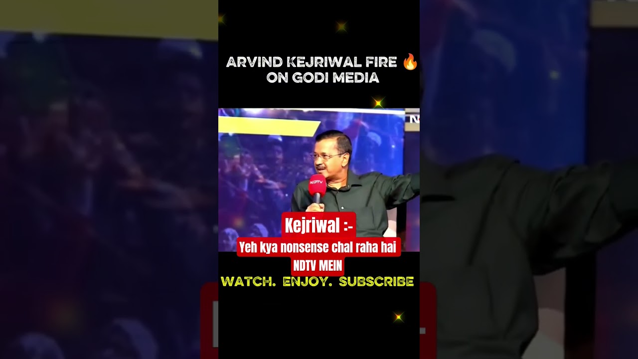 Kejriwal start destroying godi media