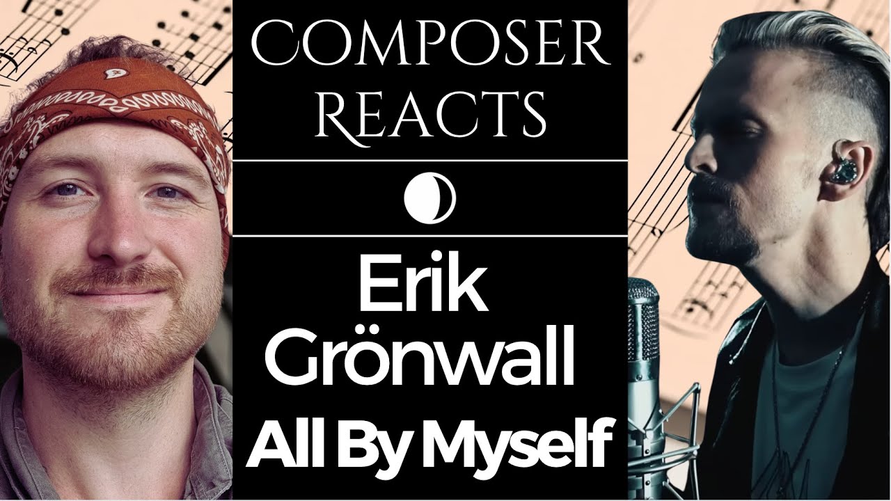 Composer Reacts to Erik Grönwall - Celine Dion Challenge - All By Myself (Original Key)