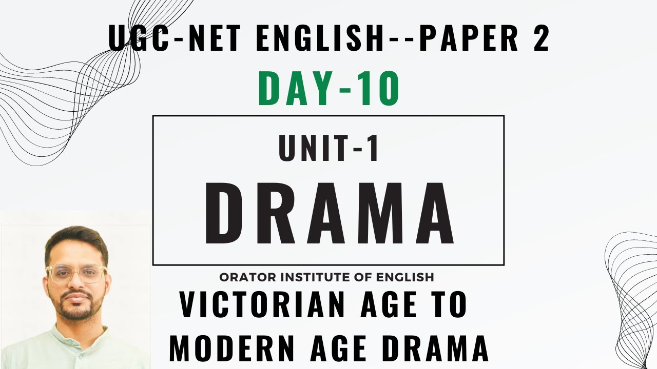 Day-10 | UNIT 1-DRAMA | UGC NET ENGLISH PAPER 2 | Free Batch | Orator Institute | Zuba'r Saifi Sir