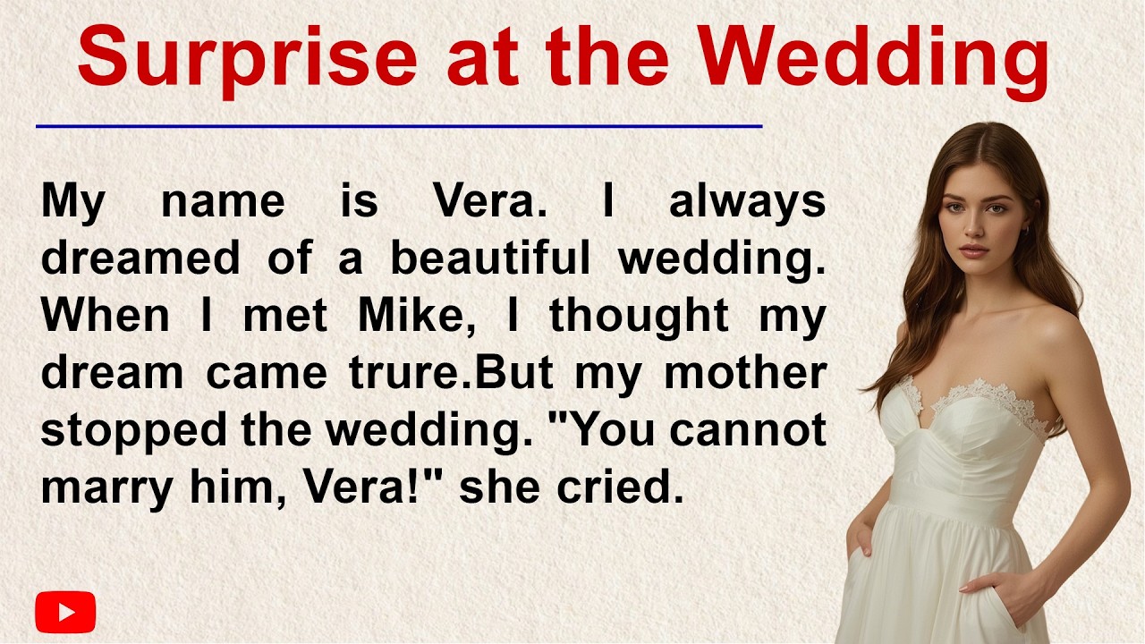 A Big Surprise at the Wedding ✅ Emotional English Story for Listening (A1_A2 Level) ✅