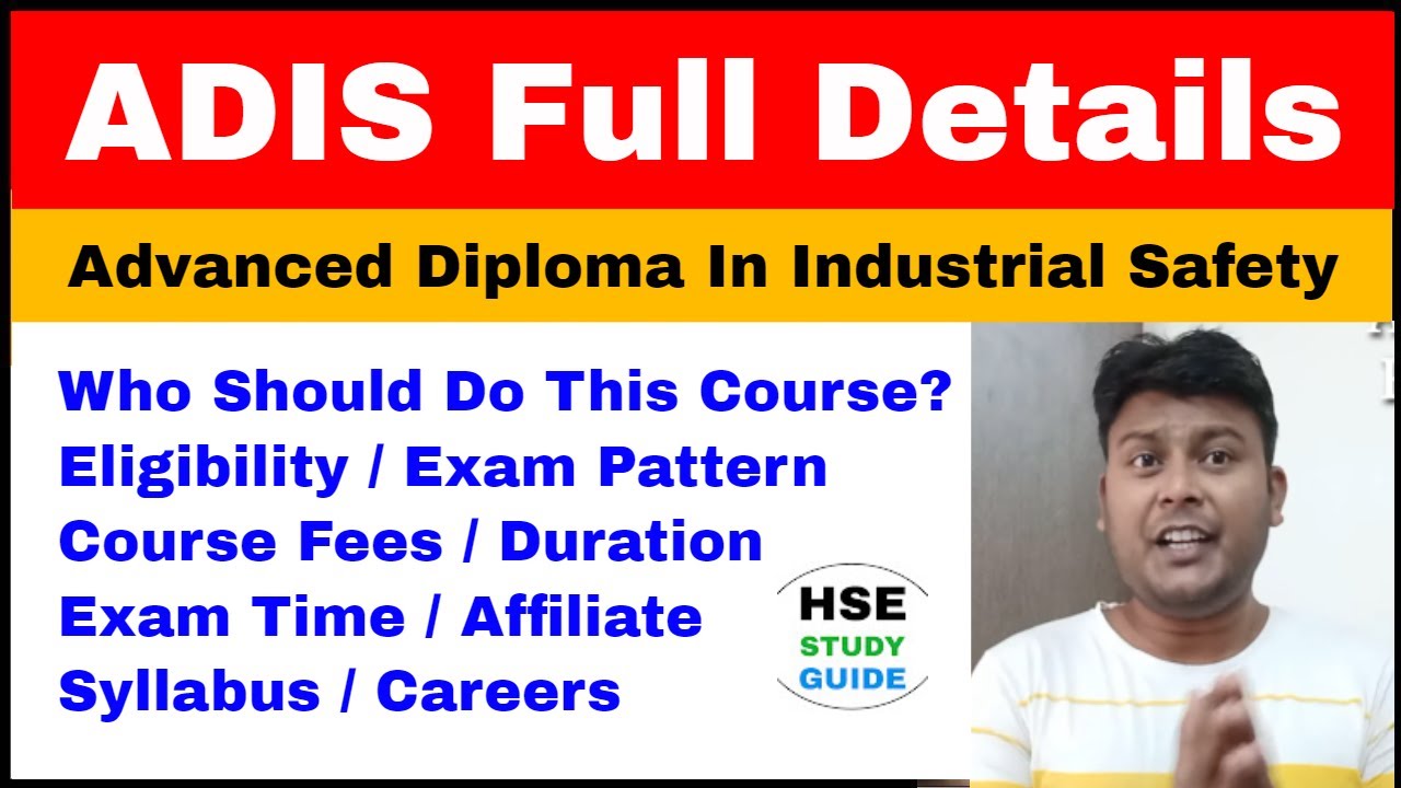 ADIS Course Full Details | ADIS Course Eligibility / Syllabus / Course Fees / Duration / Careers