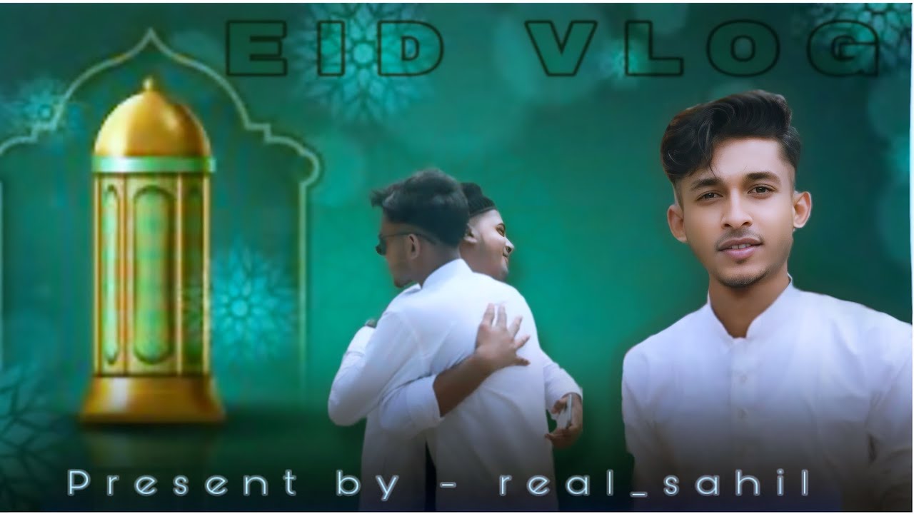 Eid 🌙 AR DIN TA AMAR KAMON KATLO 🥰❤️ @real_sahil