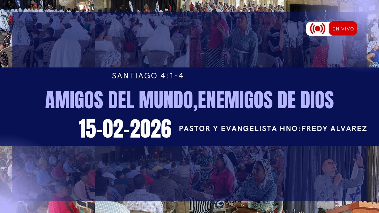 TEMA: AMIGOS DEL MUNDO, ENEMIGOS DE DIOS//SEGUNDO CULTO DOMINICAL//M.C REMANENTE FIEL INT