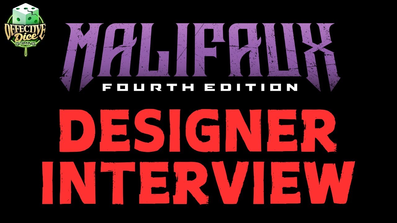 Wyrd Justin Talks Malifaux 4th Edition, Design Principles and Combating Bloat!