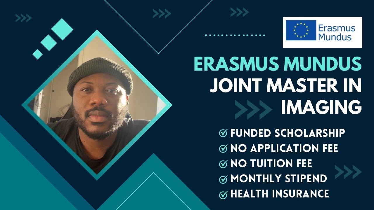 Erasmus Mundus Scholarship 2024: Masters in Imaging