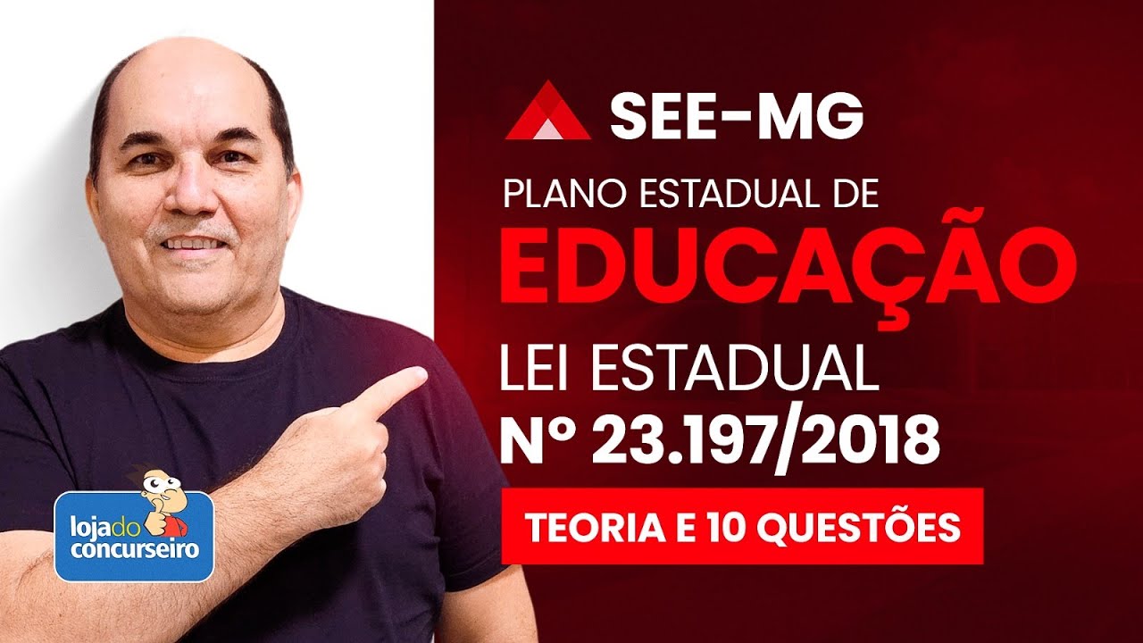 SEE/MG - Lei nº 23.197, de 26 de dezembro de 2018 - Plano Estadual de Educação de Minas Gerais