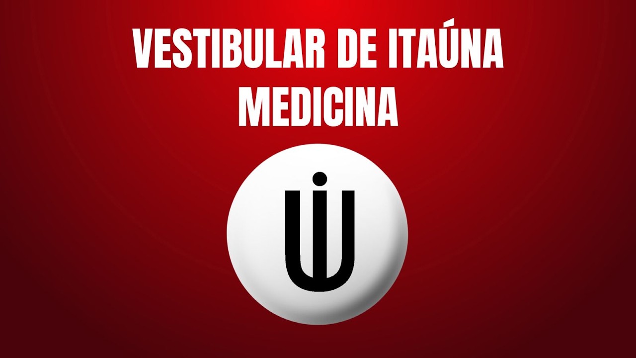 VESTIBULAR ITAÚNA  MEDICINA COMO ESTUDAR FALTANDO 10 SEMANAS PARA O VESTIBULAR