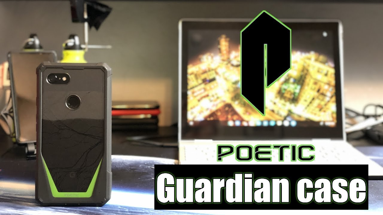Pixel 3XL | Poetic Guardian Case #POETICCASE #PIXEL3XL #PIXELACCESSORIES