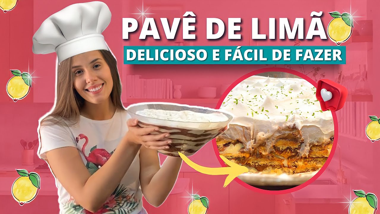 O MELHOR PAVÊ DE LIMÃO DO MUNDO | Super fácil e delicioso!