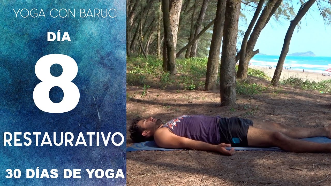 Día 8 - Yoga Restaurativo | 20 min