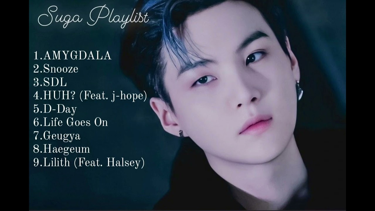 AGUST D (SUGA) Best Playlist